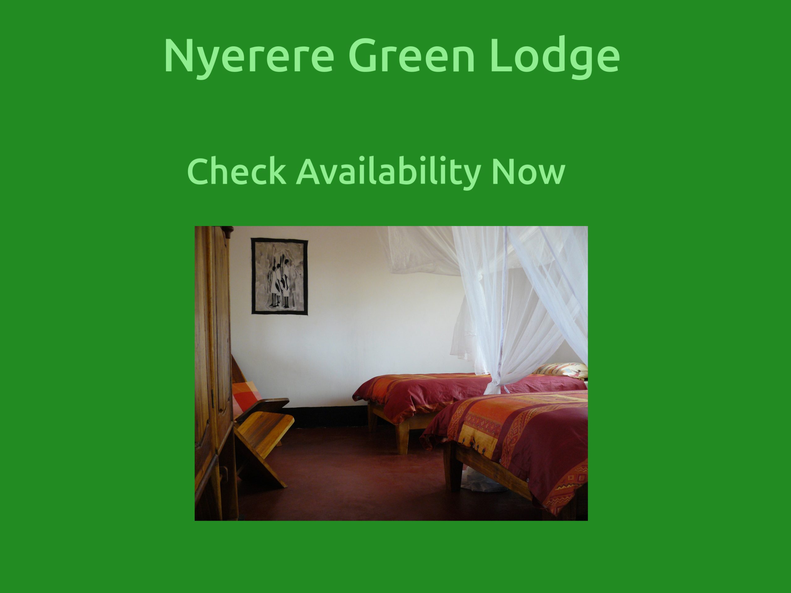 Nyerere Green Lodge Availability